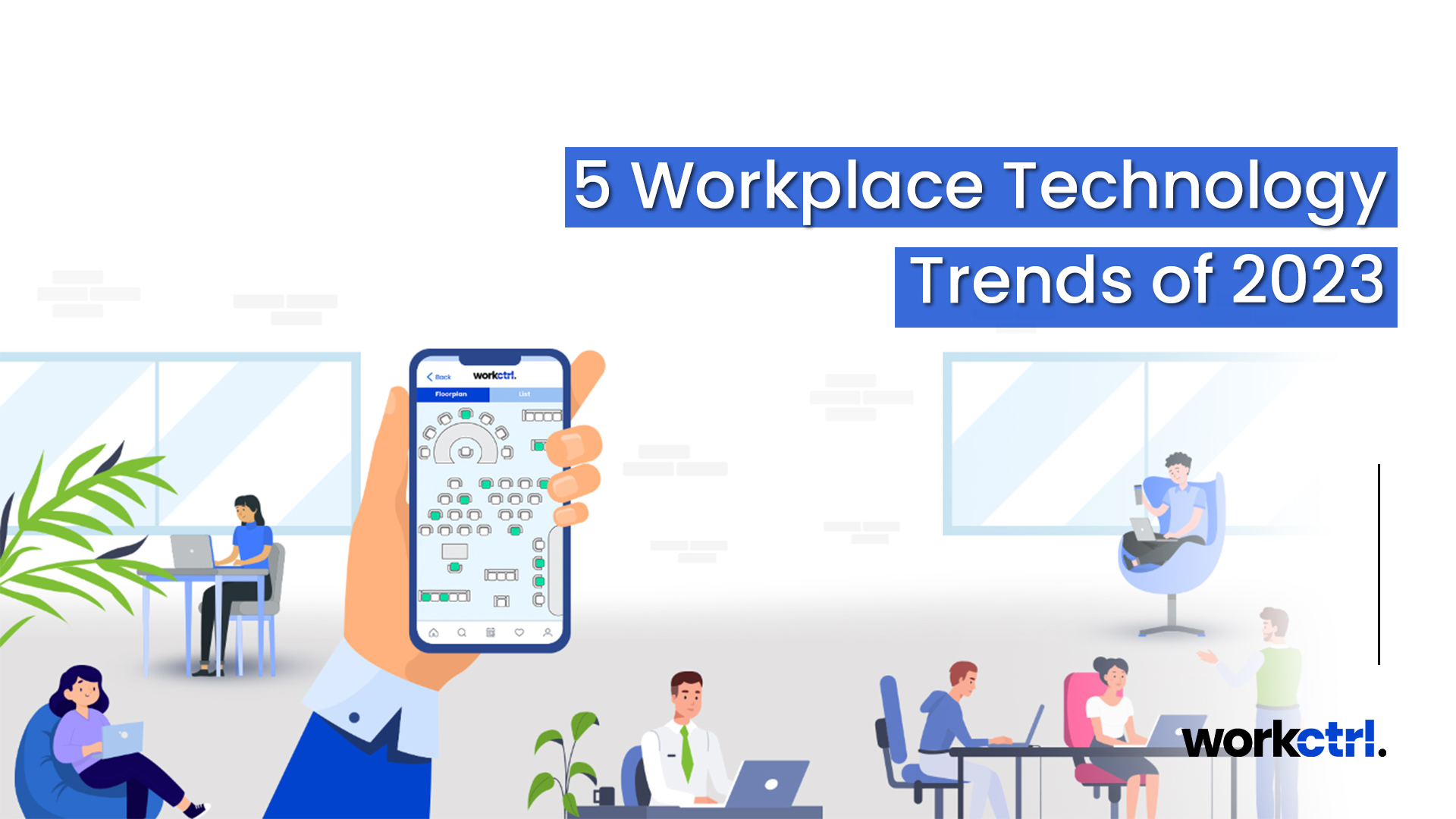 Workplace Technology Trends 2023